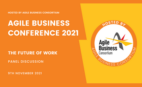 Agile Business Conference 2021 The Future of Work Banner